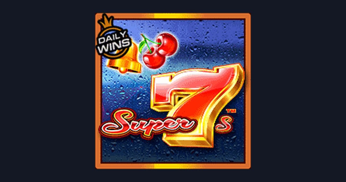 Raih Bonus New Member dengan Serunya Slot Super 7s dari Pragmatic Play