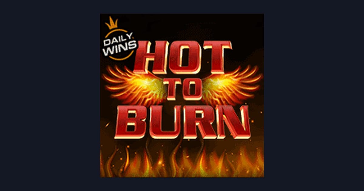 Raih Kemenangan dengan Freespin & Scatter Hoki di Hot To Burn