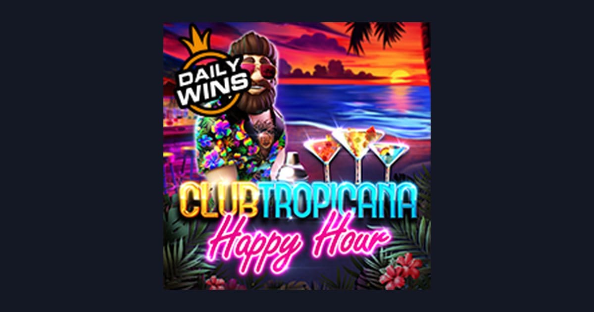 Raih Slot Maxwin dengan Club Tropicana Happy Hour dari Pragmatic Play
