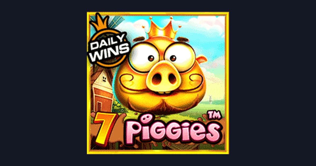 Maksimalkan Slot Maxwin di 7 Piggies dari Pragmatic Play