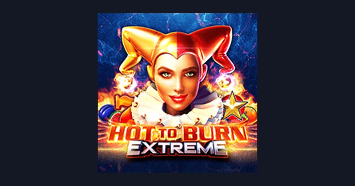 Rasakan Sensasi Slot Gacor Hari Ini dengan Hot To Burn Extreme