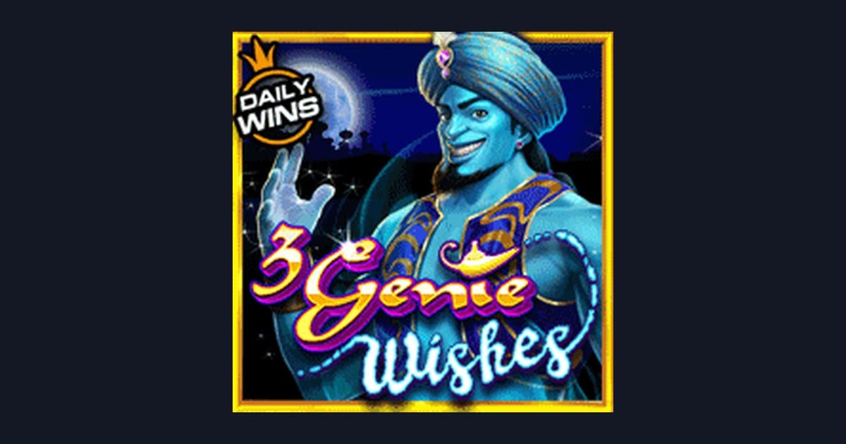 Trik Auto Maxwin Main 3 Genie Wishes dari Pragmatic Play